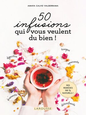 cover image of 50 infusions qui vous veulent du bien !